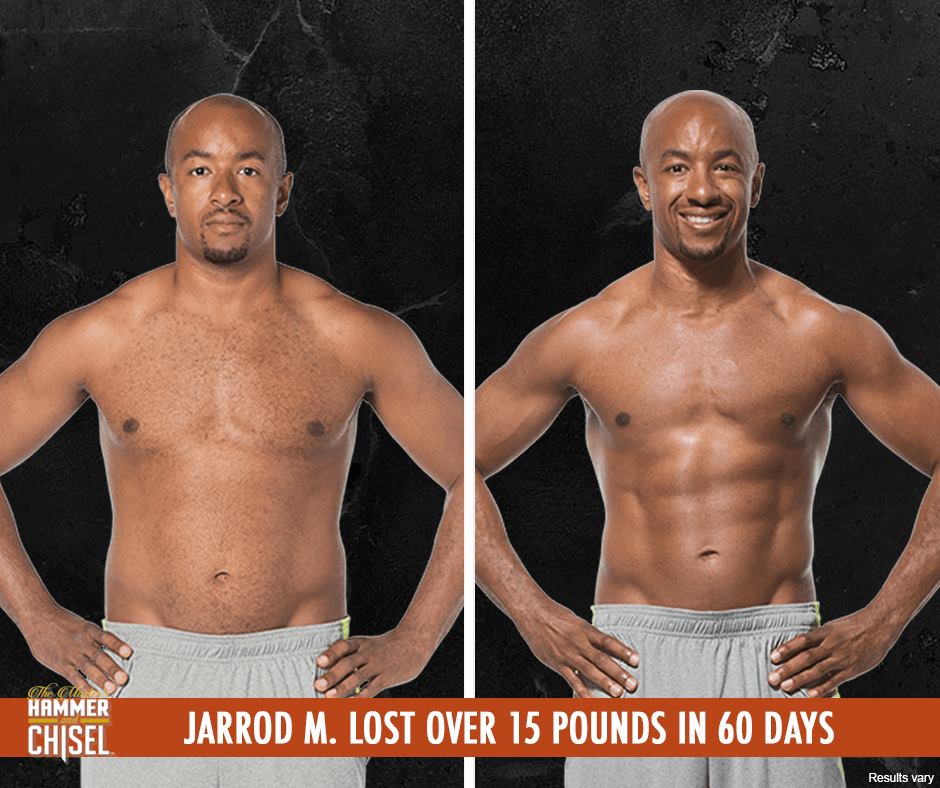 Jarrod Lost 15 Pound With Hammer and Chisel