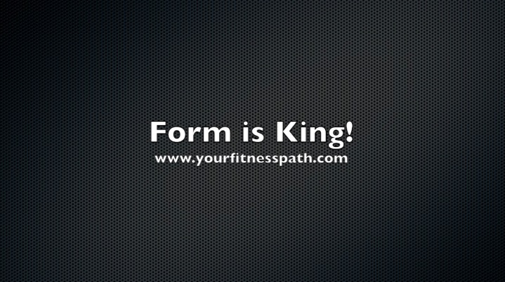Form is King
