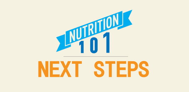 nutrition-101-next-steps
