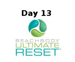 Ultimate Reset Day 13